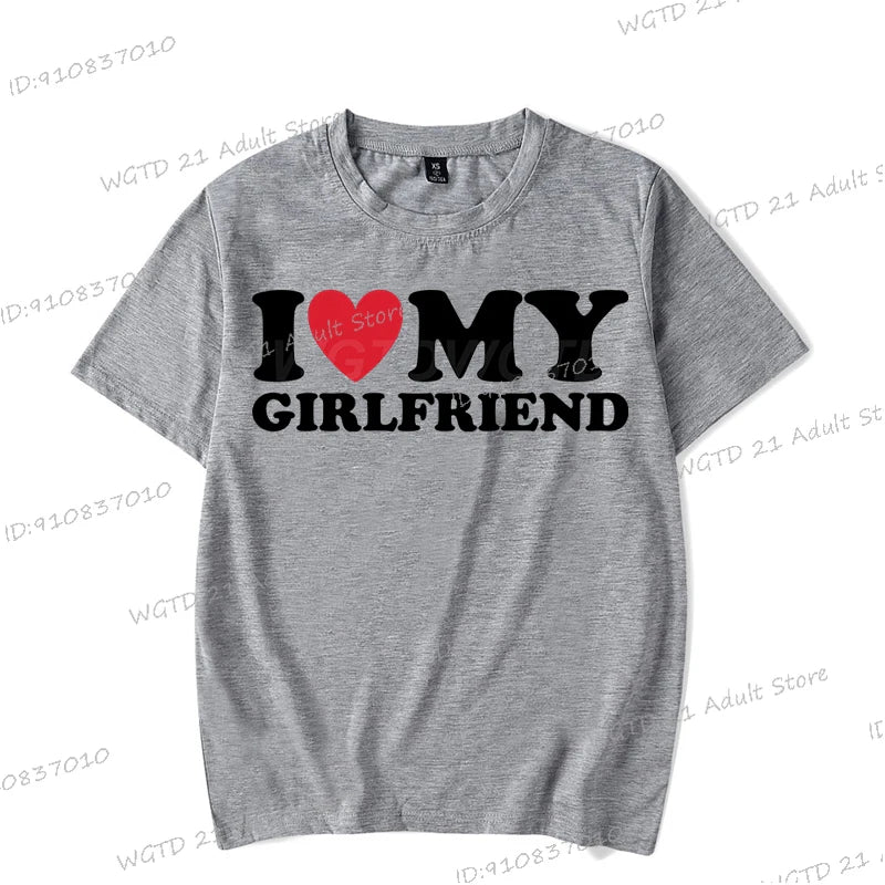 I Love My Boyfriend Women T-shirts I Love My Girlfriend Printed Men T Shirt Funny Letter Graphics Short Sleeve Couple Tshirts