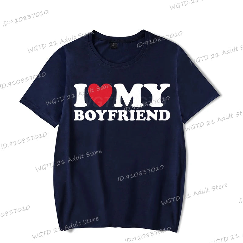 I Love My Boyfriend Women T-shirts I Love My Girlfriend Printed Men T Shirt Funny Letter Graphics Short Sleeve Couple Tshirts