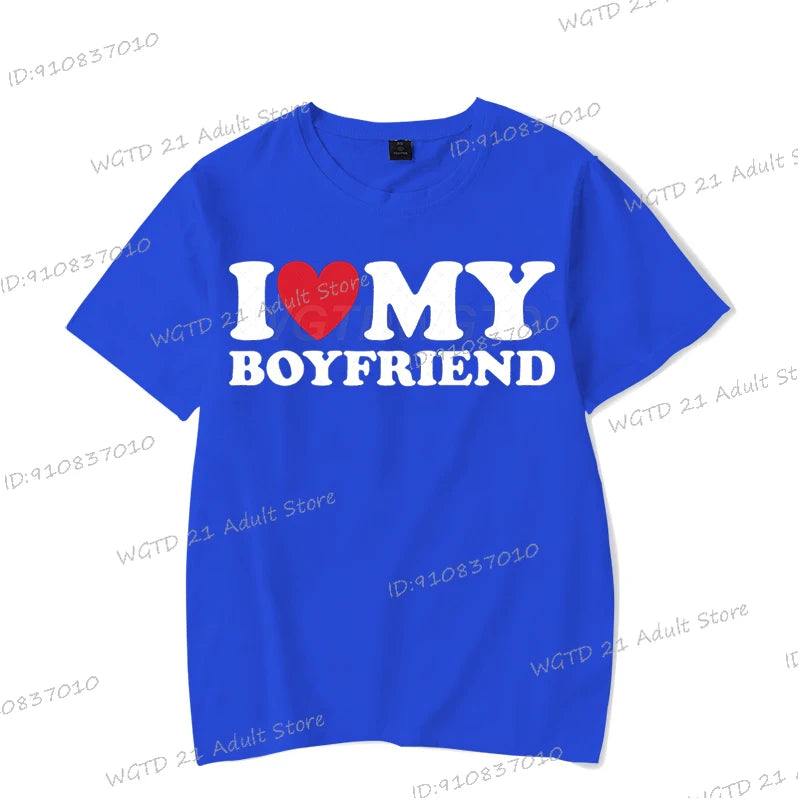 I Love My Boyfriend Women T-shirts I Love My Girlfriend Printed Men T Shirt Funny Letter Graphics Short Sleeve Couple Tshirts