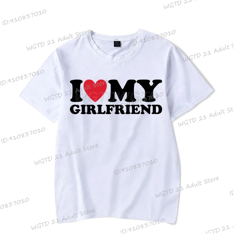 I Love My Boyfriend Women T-shirts I Love My Girlfriend Printed Men T Shirt Funny Letter Graphics Short Sleeve Couple Tshirts