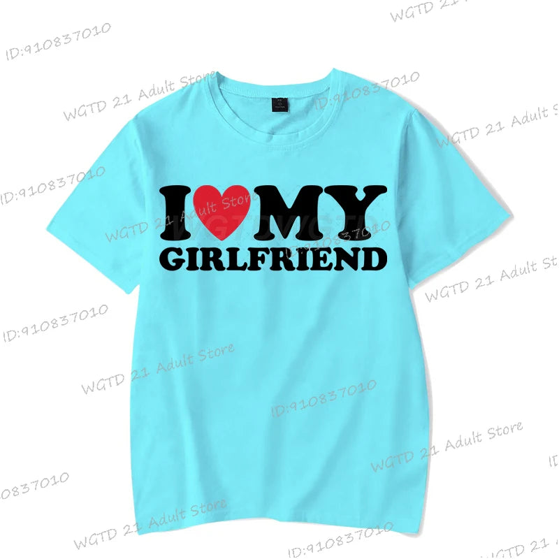 I Love My Boyfriend Women T-shirts I Love My Girlfriend Printed Men T Shirt Funny Letter Graphics Short Sleeve Couple Tshirts